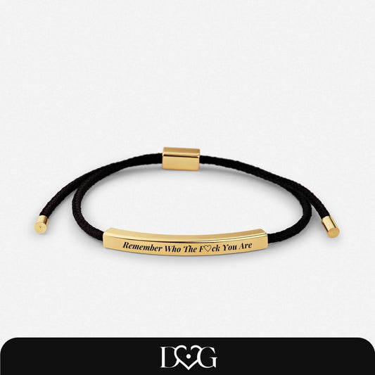 "Remember Who The F♡ck You Are" Bracelet